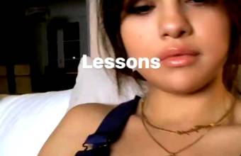Lessons – Selena Gomez