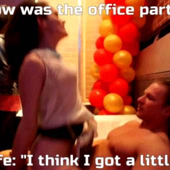 Your Wife Cheats on you during her Office Party